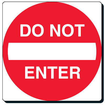 Do Not Enter (With Symbol) - School Traffic Signs